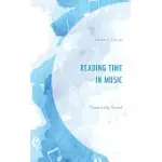 READING TIME IN MUSIC: TEMPORALLY VEXED