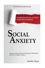 Social Anxiety: Overcome Social Anxiety & Shyness Forever by Jennifer Alison (En