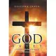 God Saves: A Testimony of the Reality of God and Divinity of Jesus Christ