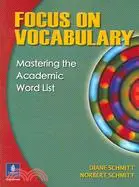 在飛比找三民網路書店優惠-Focus on Vocabulary: Mastering