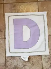 NWOT Pillowfort Pillow Case Cover Initial Letter D 16" x 16"