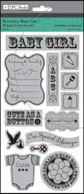 TPC Rubber Cling Stamps BEAUTIFUL BABY GIRL CUTE AS A BUTTON SPECIAL DELIVER