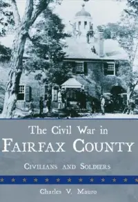 在飛比找博客來優惠-The Civil War in Fairfax Count