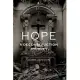 Hope: A Deconstruction Journey