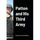 Patton and His Third Army