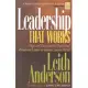Leadership That Works: Hope and Direction for Church and Parachurch Leaders in Today’s Complex World
