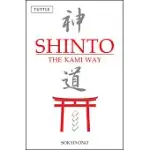 SHINTO: THE KAMI WAY