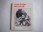 Early Settler Story Book