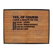 Yes Of Course Have A Minute For You Pounds - Funny Novelty Doormat Man Cave Floor mat