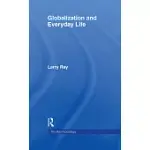 GLOBALIZATION AND EVERYDAY LIFE