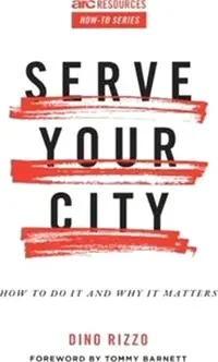 在飛比找三民網路書店優惠-Serve Your City ― How to Do It