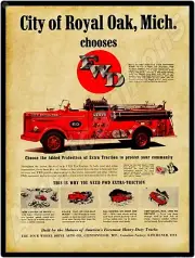 1952 FWD Fire Trucks NEW Metal Sign: Royal Oak, Michigan Fire Department
