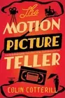 The The Motion Picture Teller - 9781641295307