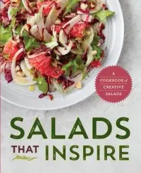 在飛比找博客來優惠-Salads That Inspire: A Cookboo