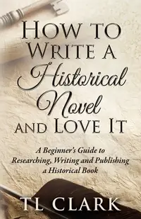 在飛比找誠品線上優惠-How To Write A Historical Nove