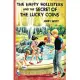 The Happy Hollisters and the Secret of the Lucky Coins