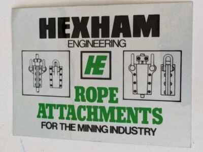Retro Mining Sticker - Hexham Engineering Rope Attachments for the Mining Indus