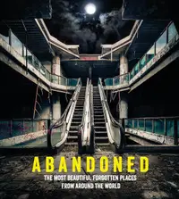 在飛比找誠品線上優惠-Abandoned: The Most Beautiful 