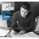 CMJ5742824.33 查特．貝克 / 工作中的叛徒 (10CD)Chet Baker - Rebel at Work (le Chant du Monde)