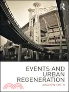 在飛比找三民網路書店優惠-Events and Urban Regeneration：