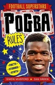 Pogba BOOK, FACTS superstars, SOCCER , FOOTBALL, WORLD CUP CHAMPIONS ,story