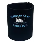 Need An Ark Noah Guy - Funny Novelty Stubby Holder