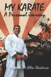 在飛比找博客來優惠-My Karate a personal journey: 