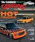 GOODGUYS GAZETTE MAGAZINE | JUN 2022 | HOT TRUCKS