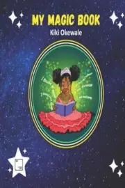 My Magic Book by Kiki Okewale Paperback Book