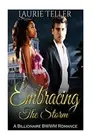Romance: BWWM Romance: Embracing the Storm (Pre. Teller<|