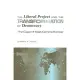 The Liberal Project and the Transformation of Democracy: The Case of East Centeral Europe