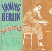 Francis Thorne CD Irving Berlin Songs 1988 Cabaret 18 Songs New Sealed
