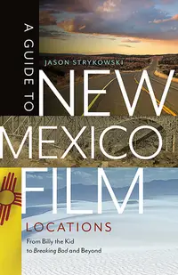 在飛比找誠品線上優惠-A Guide to New Mexico Film Loc