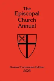 The Episcopal Church Annual 2023: General Convention Edition Hardcover Book