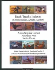 Cotton, Anna Sophia. Duck Track Indexes (Chronological, Article, Author)