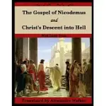 THE GOSPEL OF NICODEMUS AND CHRIST’’S DESCENT INTO HELL