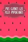 Mes clients les plus importants: Carnet ? compl?ter pour l'enregistrement des co