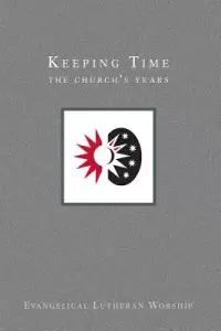 在飛比找博客來優惠-Keeping Time: The Church’s Yea