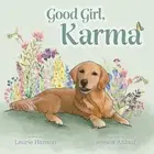 Good Girl, Karma by Laurie Hanson Paperback Book