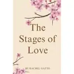 THE STAGES OF LOVE