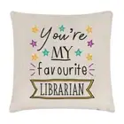 You're My Favourite Librarian Stars Cushion Cover Pillow - Funny