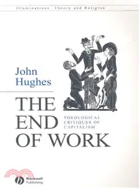 在飛比找三民網路書店優惠-THE END OF WORK - THEOLOGICAL 