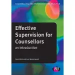 EFFECTIVE SUPERVISION FOR COUNSELLORS: AN INTRODUCTION