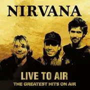 NIRVANA-LIIVE TO AIR - THE GREATEST HITS ON AIR 2CD WITH JAPAN OBI