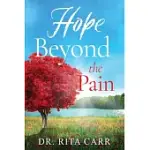 HOPE BEYOND THE PAIN