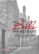 The Belle of Belfast ― A True Story of Great Courage, Heroism, and Bravery