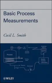 Basic Process Measurements by Cecil L. Smith