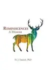 Reminiscences: A Memoir by H.J. Daniels Phd (English) Hardcover Book