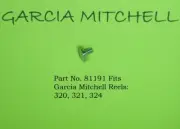 1 NEW GARCIA MITCHELL REEL PART #81191 320 321 324 - Bail Screw Tray 2