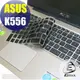 【Ezstick】ASUS K556 UQ 適用 中文印刷鍵盤膜(台灣專用，注音+倉頡) 矽膠材質